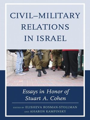 cover image of Civil–Military Relations in Israel